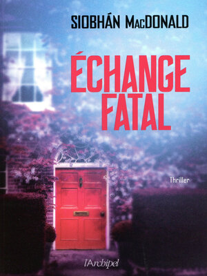 cover image of Échange Fatal